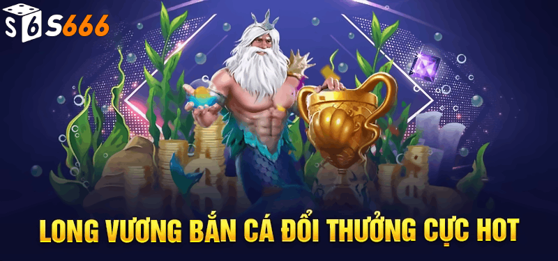 Hiểu Rõ Về Trò Chơi Bắn Cá Long Vương